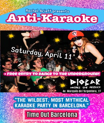 Rachel Arieff's Anti-Karaoke April at Diobar en Barcelona