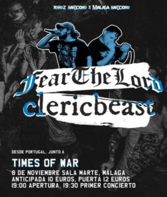 Fear The Lord, Cleric Beast & Times Of War en Málaga