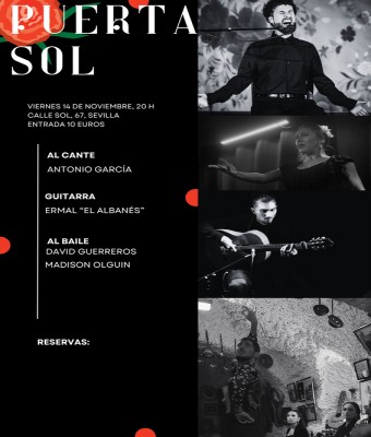 La Puerta Sol, Sevilla. Noche Flamenca