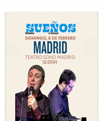 Sueños - Tributo a Serrat en Soho Club Teatro en Madrid