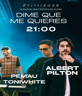 Pemau & ToniWhite + Albert Pilton en Madrid