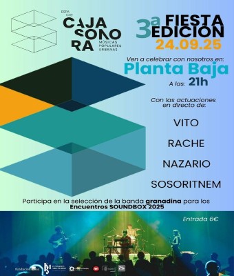Fiesta 3ª edición Espacio Caja Sonora - Vito  Rache  Sosoritnem  Nazario en Granada