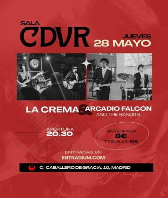 Arcadio Falcón and The Bandits + La Crema  en Madrid