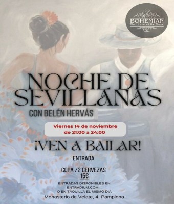 Viernes 14/11/2025 “Noche de Sevillanas con Belén Hervás  21:00 a 00:00 en Navarra