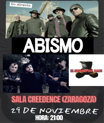 ABISMO & El Hombre del Saco en SALA CREEDENCE - Zaragoza
