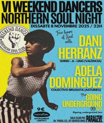 VI WEEKEND DANCERS Northern Soul Night en Barcelona