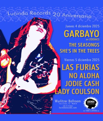20 Aniversario Lucinda Records 4 y 5 diciembre 2025 en Madrid