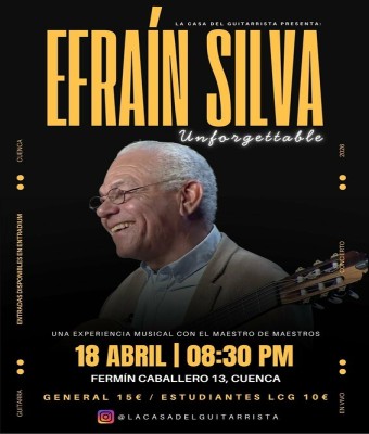 EFRAÍN SILVA  UNFORGETTABLE en Cuenca