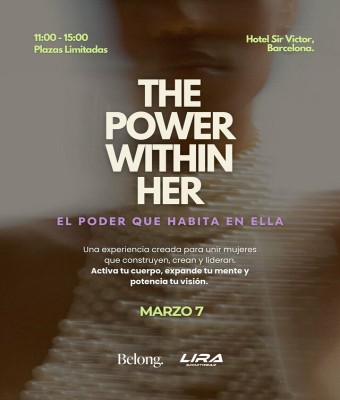 THE POWER WITHIN HER / El Poder Que Habita en Ella en Barcelona