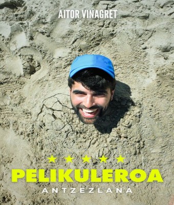 Pelikuleroa (AITOR VINAGRET) -euskaraz- en Araba/Álava