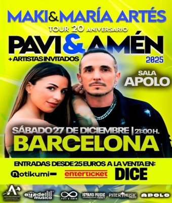 Maki & María Artés en Sala Apolo -BARCELONA  Pavi & Amén Tour