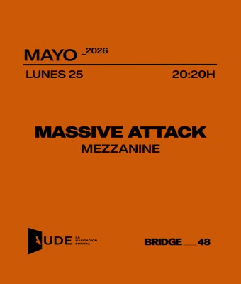 Massive Attack, Mezzanine · AUDE: Listening session en Barcelona
