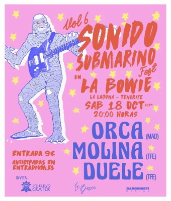 SONIDO SUBMARINO VOL6: ORCA, MOLINA Y DUELE EN LA BOWIE  en Santa Cruz de Tenerife