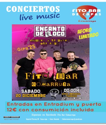 “ENCANTO DE LOCO”, tributo a El canto del loco  en Tarragona
