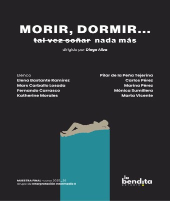 Morir, dormir...  (tal vez soñar) nada más en Madrid