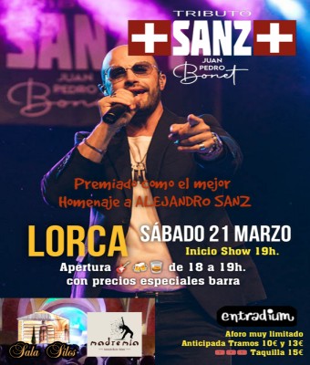SAB. 21/3 Tributo ALEJANDRO SANZ en LORCA - Sala SILOS - MADREMÍA en Murcia