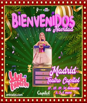 Bienvenidos en Navidad - Luli Pampín en MADRID
