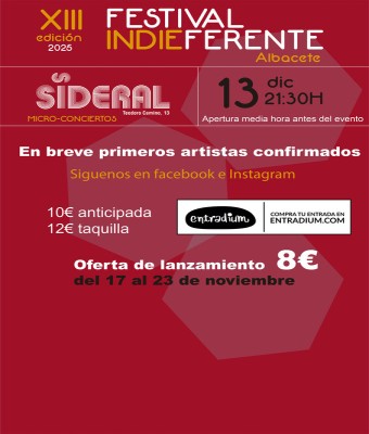 FESTIVAL INDIEFERENTE 2025 en Albacete