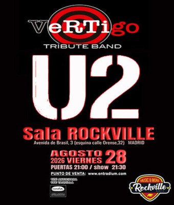 VERTIGO -U2 Tribute Band (Sala ROCKVILLE, Madrid)