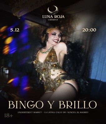 Bingo y brillo de Luna Roja cabaret en Madrid