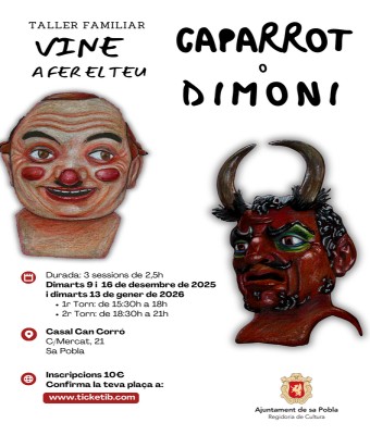 TALLER FAMILIAR: CONSTRUEIX EL TEU DIMONI O CAPARROT PREFERIT! en Balears, Illes