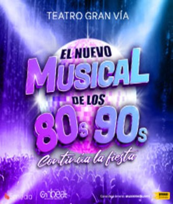 El Nuevo Musical de los 80s 90s - Madrid
