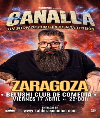 KALDERAS: CANALLA EN ZARAGOZA