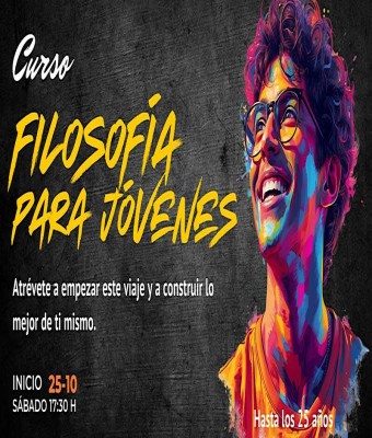 Curso: FILOSOFÍA  PARA JÓVENES (1ª Clase GRATUITA) en Galerías