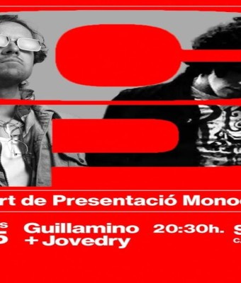 Festa Monocicle Ribes: Guillamino + Jovedry en Barcelona