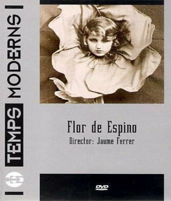 SESSIÓ 1: FLOR DE ESPINO (1925) - CICLE DE CINEMA CAN VIVOT en Balears, Illes