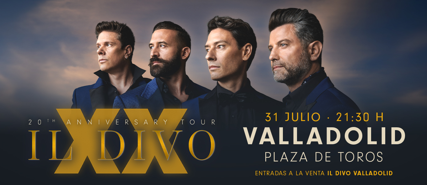 Il Divo llega a Valladolid: una noche inolvidable el 31 de julio