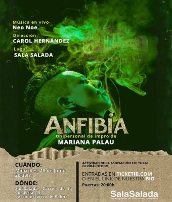 ANFIBIA. unipersonal de impro de Mariana Palau desde Perú, junto a Sam en Balears, Illes