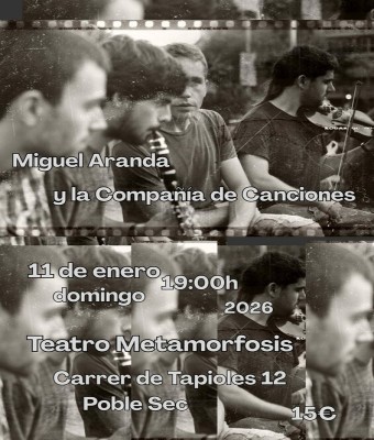 Miguel Aranda y la Compañía de Canciones. en Barcelona