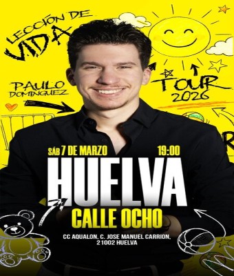 Paulo Domínguez en Huelva - Lección de Vida (Gira 2026)