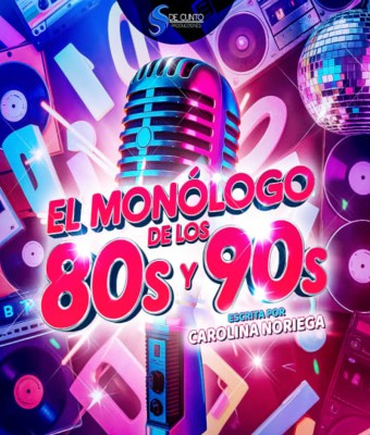 El Monólogo de los 80s y 90s - ¡Rie y canta! en Barcelona