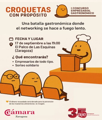 I Concurso Empresarial Gastronómico "Croquetas con propósito" - AJE Zaragoza y Cámara de Comercio de Zaragoza