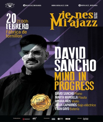 Viernes Mirajazz: DAVID SANCHO - "Mind in Progress" en Burgos