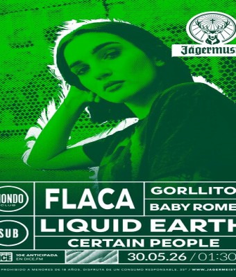 18 ANIVERSARIO: CLUB: Flaca + Gorllitox + Baby Romeo // SUB: Certain People + Liquid Earth en Vigo