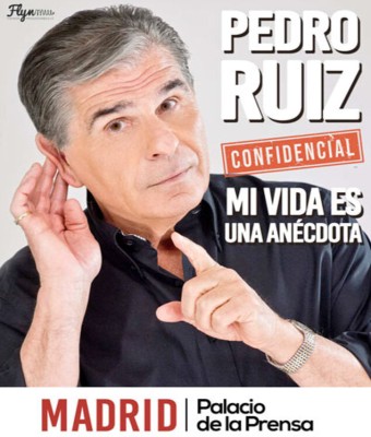 Pedro Ruiz-Mi Vida es una Anécdota By Confidencial en Madrid