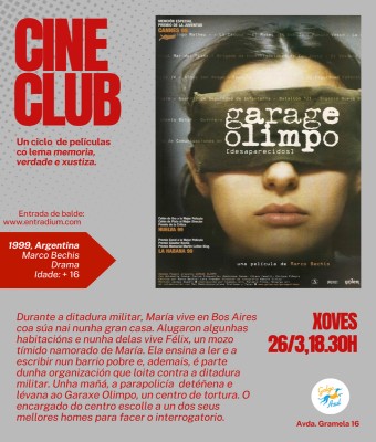 Cine Club "Memoria, verdade, xustiza": Función 26/3 -18.30 h en Coruña, A