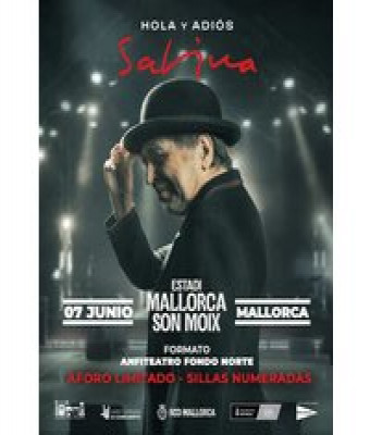 Joaquín Sabina - Hola y Adiós en Balears (Illes) - ESTADI DE SON MOIX MALLORCA