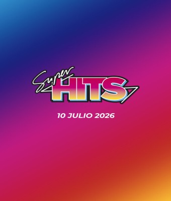 Super Hits · Julio 2026 en Barcelona