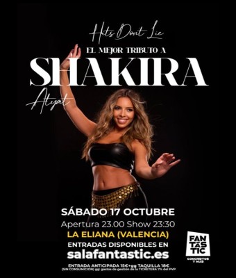 TRIBUTO SHAKIRA - HITS DON'T LIE by ATYAT en Valencia