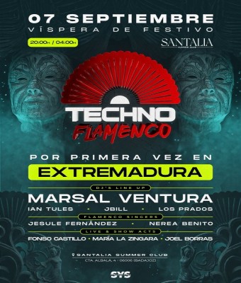 TECHNO FLAMENCO BADAJOZ SANTALIA | 7 DE SEPTIEMBRE