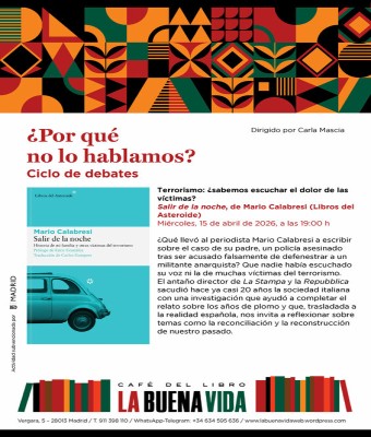 ¿Por qué no lo hablamos? Terrorismo: ¿sabemos escuchar el dolor de las víctimas? en Madrid