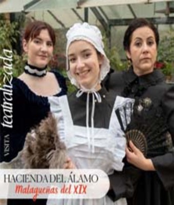Hacienda del Álamo: Malagueñas del XIX en MÁLAGA