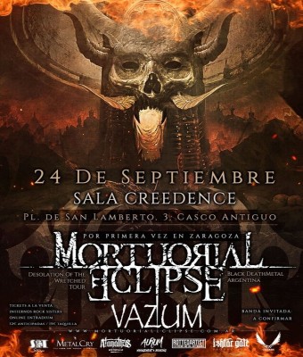 VAZUM (EEUU) & MORTUORIAL ECLIPSE (Arg) en SALA CREEDENCE - Zaragoza