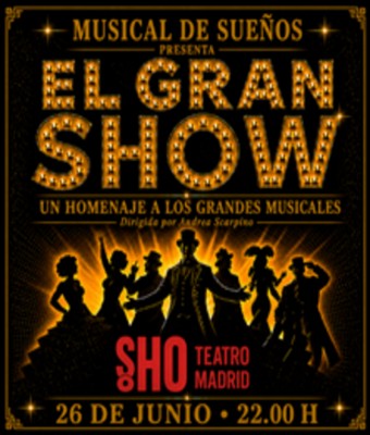 El Gran Show en MADRID