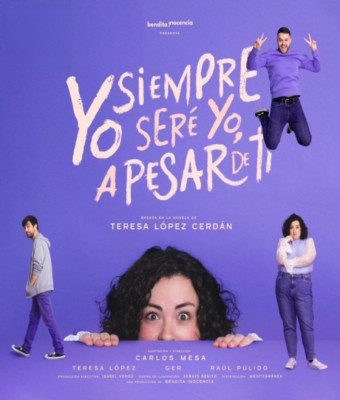 YO SIEMPRE SERE YO, A PESAR DE TI en VALENCIA