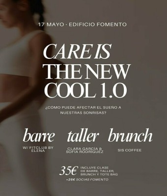 CARE IS THE NEW COOL 1.0 en Valencia/València